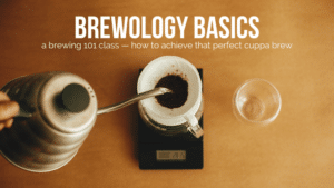 Brewology Basics Workshop with Bettr Barista: Learn the basic brew elements to achieve that perfect cup @ BETTR BARISTA ACADEMY