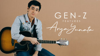 Gen-Z features Arya Yunata