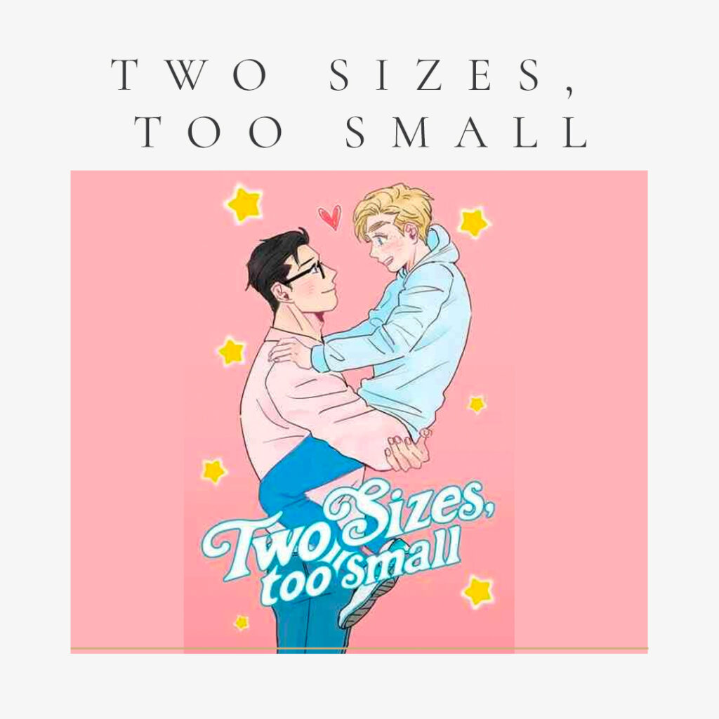 Boys Love Manga and Manhwa-Two Sizes, Too Small