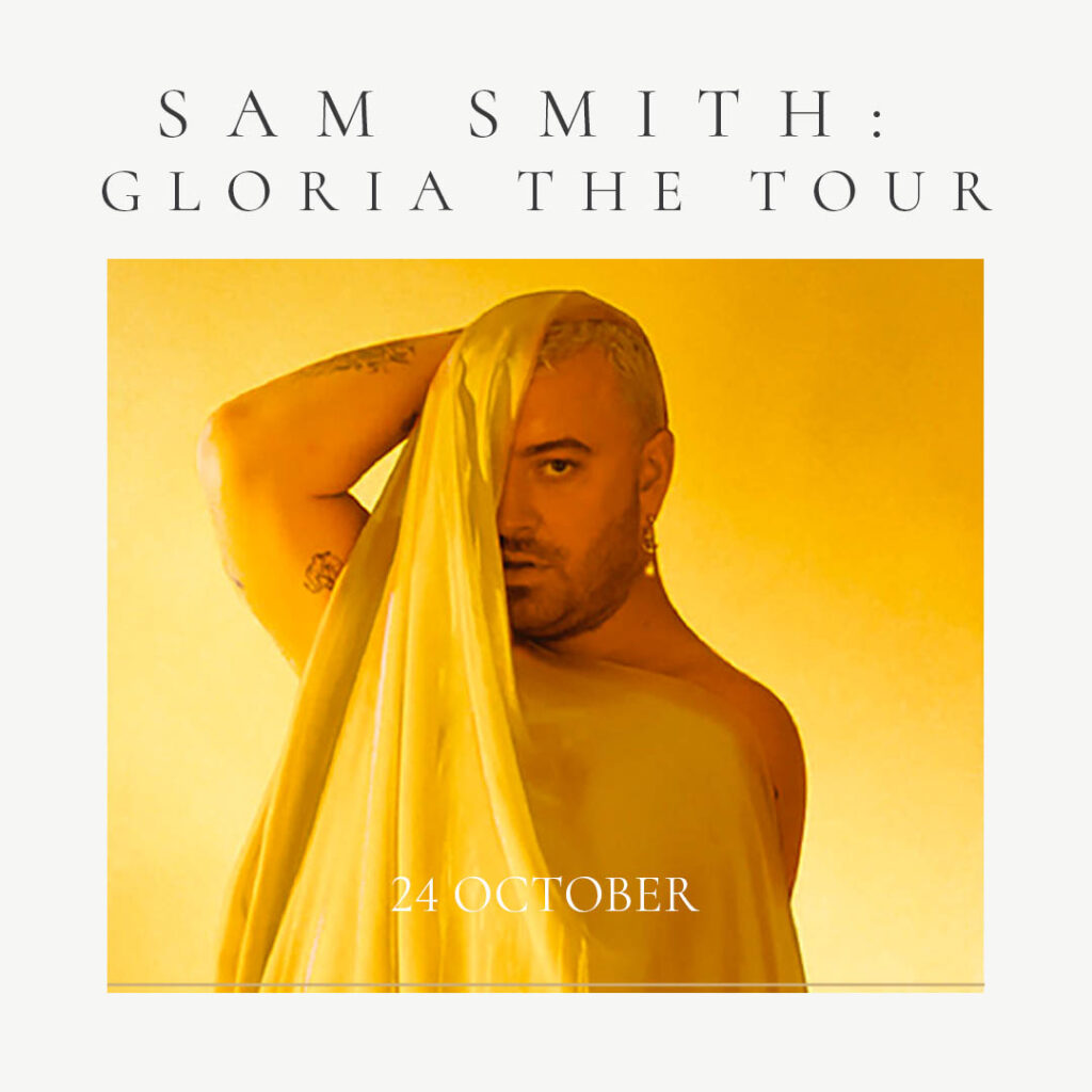 Singapore Concerts-Sam Smith_ Gloria The Tour